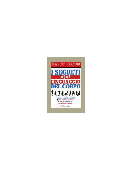 I segreti del linguaggio del corpo