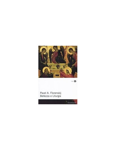 Bellezza e Liturgia