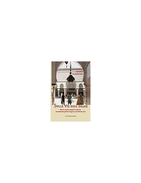 Sulle Vie dell'Islam