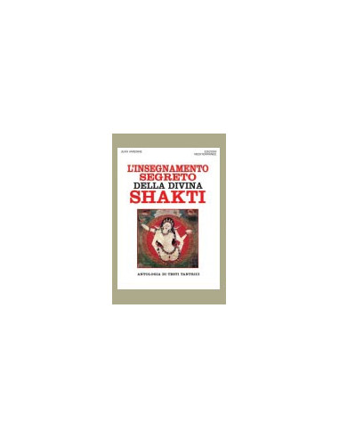 L'Insegnamento Segreto della Divina Shakti