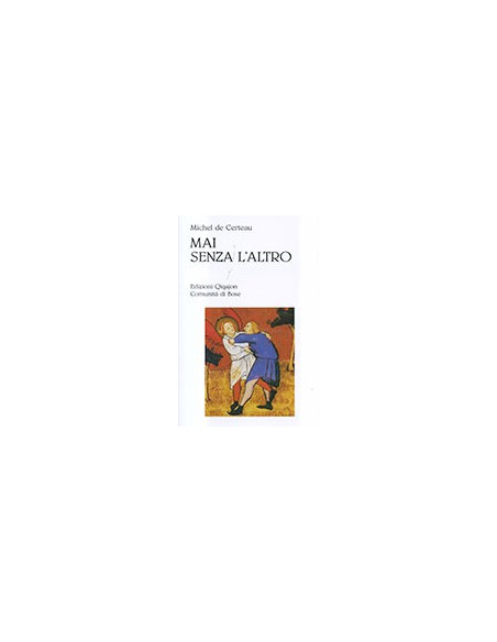 Mai Senza l'Altro