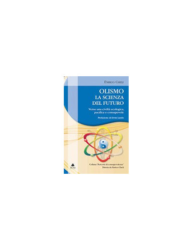 Olismo la Scienza del Futuro