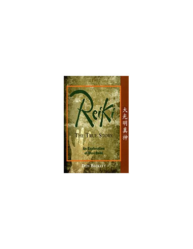 Reiki - The True Story