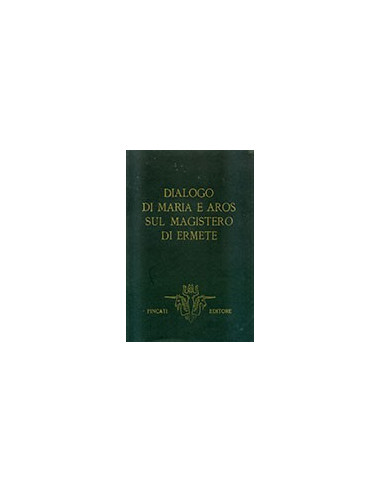 Dialogo di Maria e Aros sul Magistero di Ermete