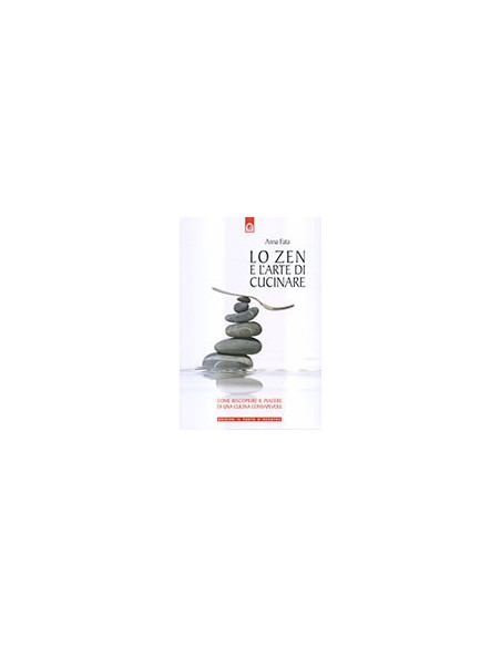 Lo Zen e l'Arte di Cucinare