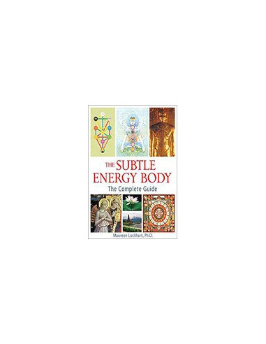 The Subtle Energy Body
