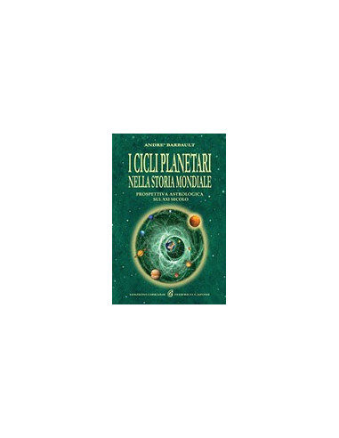 I Cicli Planetari Nella Storia Mondiale