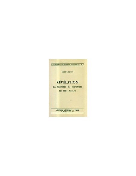 Révélation des Mystères des Teintures des Sept Métaux