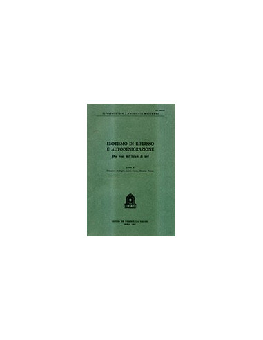 Esotismo di Riflesso e Autodenigrazione