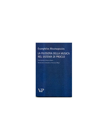 La Filosofia della Musica nel Sistema di Proclo