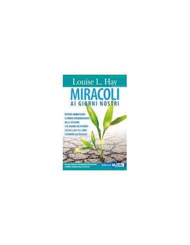 Miracoli ai Giorni Nostri