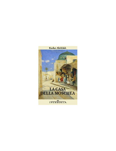 La Casa della Moschea