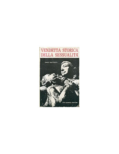Vendetta Storica della Sessualità