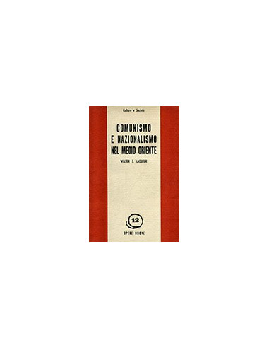 Comunismo e Nazionalismo nel Medio Oriente