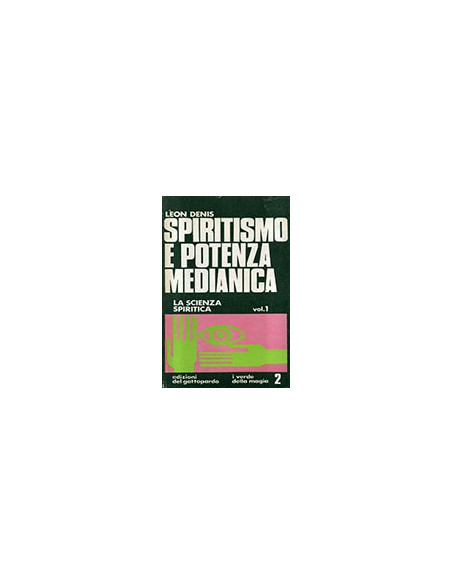 Spiritismo e Potenza Medianica
