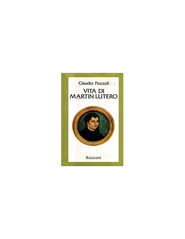 Vita di Martin Lutero