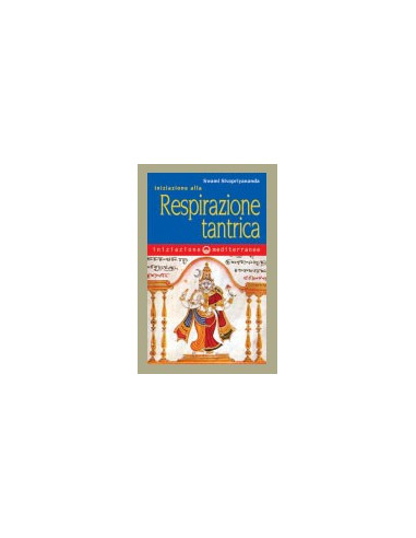 Iniziazione alla respirazione tantrica