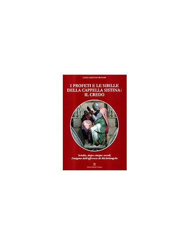 I Profeti e le Sibille della Cappella Sistina: il Credo