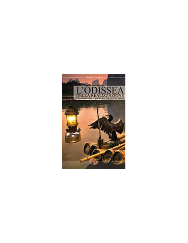 L'Odissea della Realizzazione