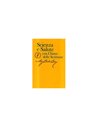 Scienza e Salute con Chiave delle Scritture