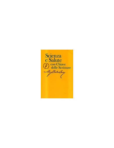 Scienza e Salute con Chiave delle Scritture