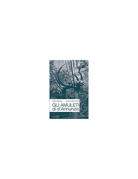 Gli Amuleti di D'Annunzio