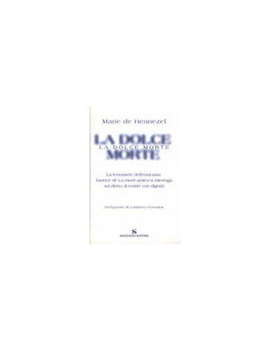 La Dolce Morte
