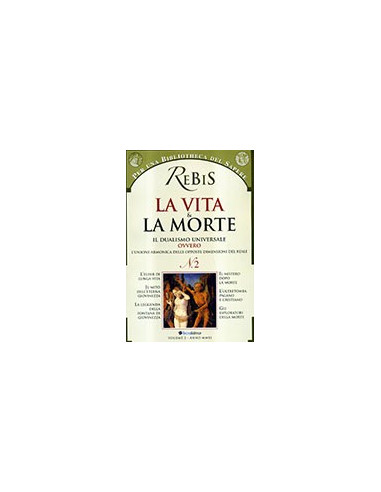 Rebis - La Vita & la Morte
