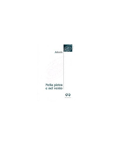 Nella Pietra e nel Vento