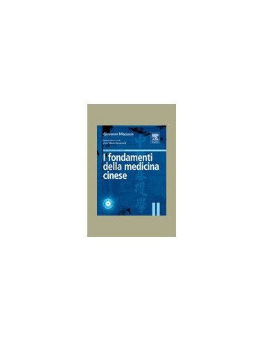 I Fondamenti della Medicina Cinese