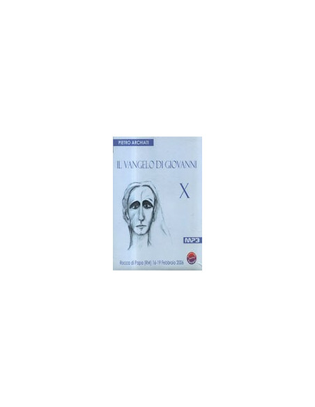 Il Vangelo di Giovanni 10