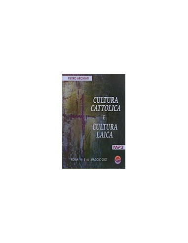 Cultura Cattolica e Cultura Laica