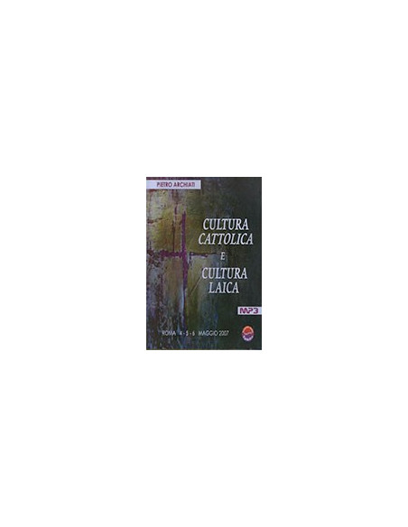Cultura Cattolica e Cultura Laica