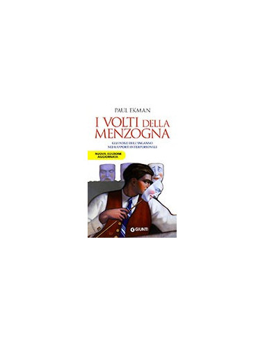 I Volti della Menzogna
