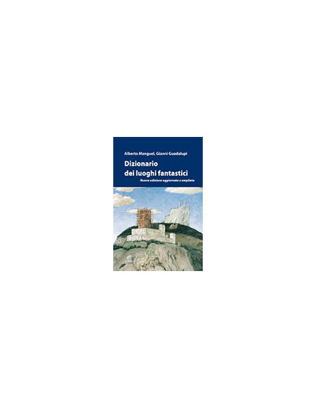 Dizionario dei Luoghi Fantastici