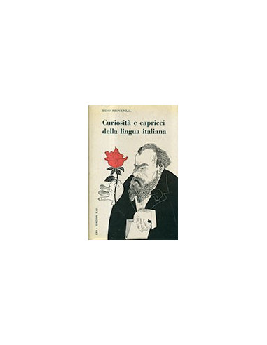 Curiosità e Capricci della Lingua Italiana