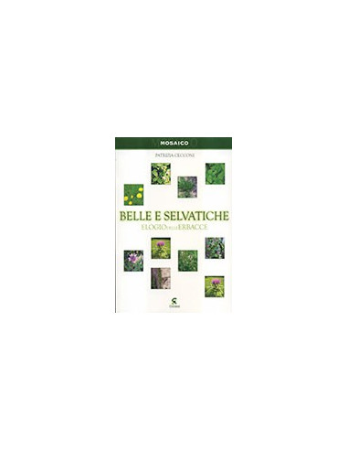 Belle e Selvatiche