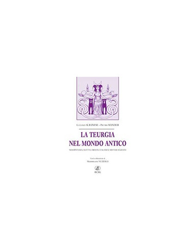 La teurgia nel mondo antico
