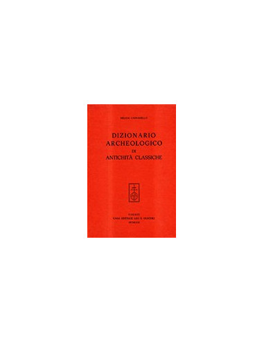 Dizionario Archeologico di Antichità Classiche