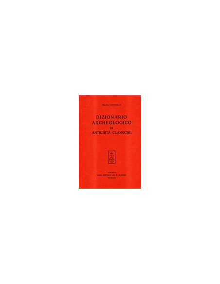 Dizionario Archeologico di Antichità Classiche