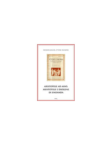 Aristotele ad Asso. Aristotele e Diogene di Enoanda