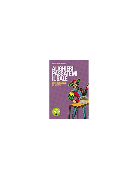 Alighieri passatemi il sale