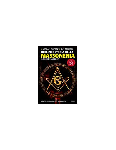 Origini e Storia della Massoneria