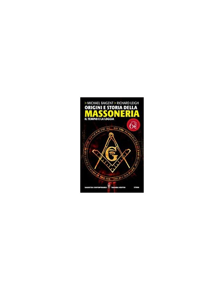Origini e Storia della Massoneria