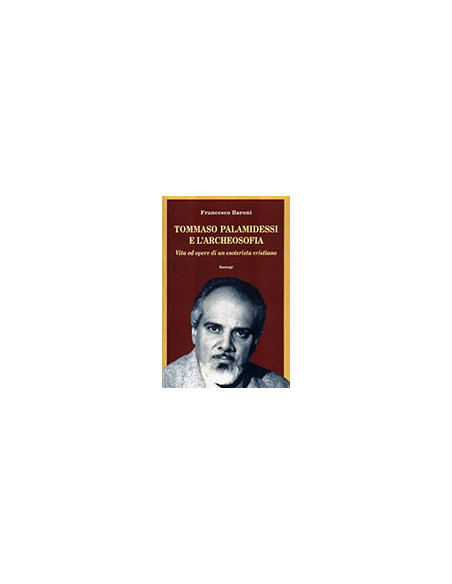 Tommaso Palamidessi e l'Archeosofia