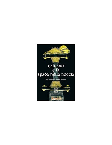 Galgano e la Spada nella Roccia