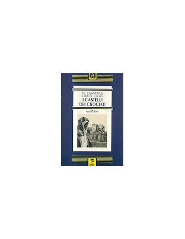 I Castelli dei Crociati