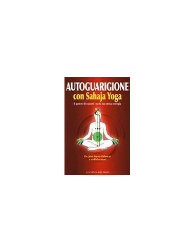 Autoguarigione con Sahaja Yoga