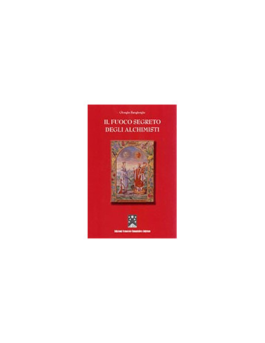 Il fuoco segreto degli alchimisti