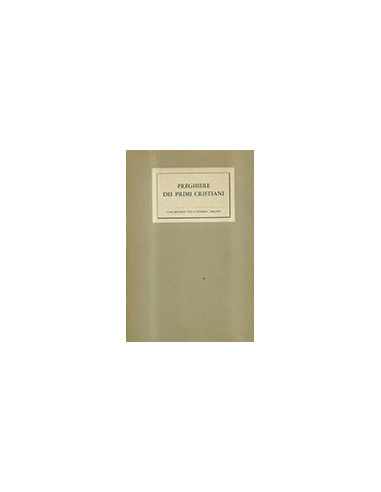 Preghiere dei Primi Cristiani